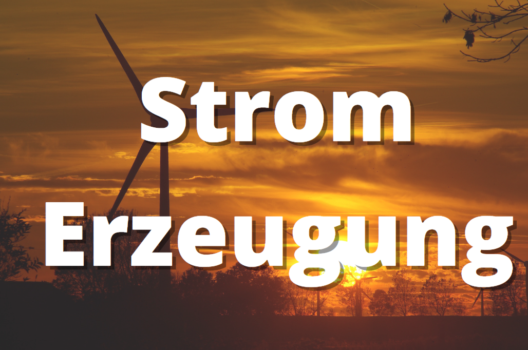 Stromerzeugung