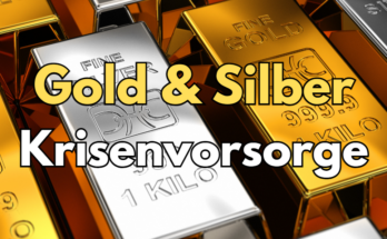 Gold Silber Krisenvorsorge
